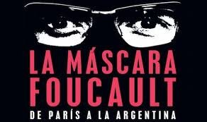 imagen de “La máscara Foucault”, de la serie MIS LIBROS, de Tomás Abraham (entrega doble)