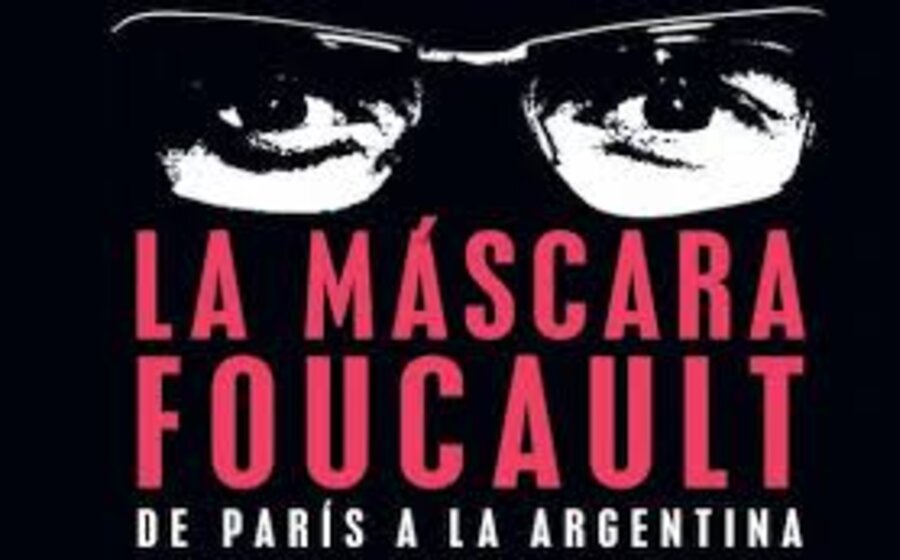 imagen de “La máscara Foucault”, de la serie MIS LIBROS, de Tomás Abraham (entrega doble)